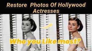 How to Colorize Old Hollywood Actresses?｜This is their BSET time! cover